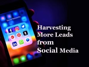 Read more about the article Harvesting More Leads from Social Media