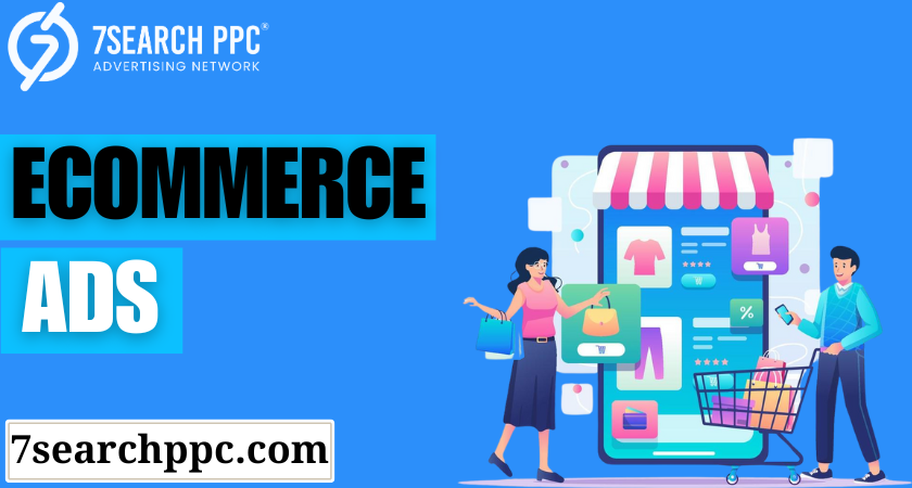 Read more about the article 8 Best Ecommerce Ads Techniques To Transform Your Business